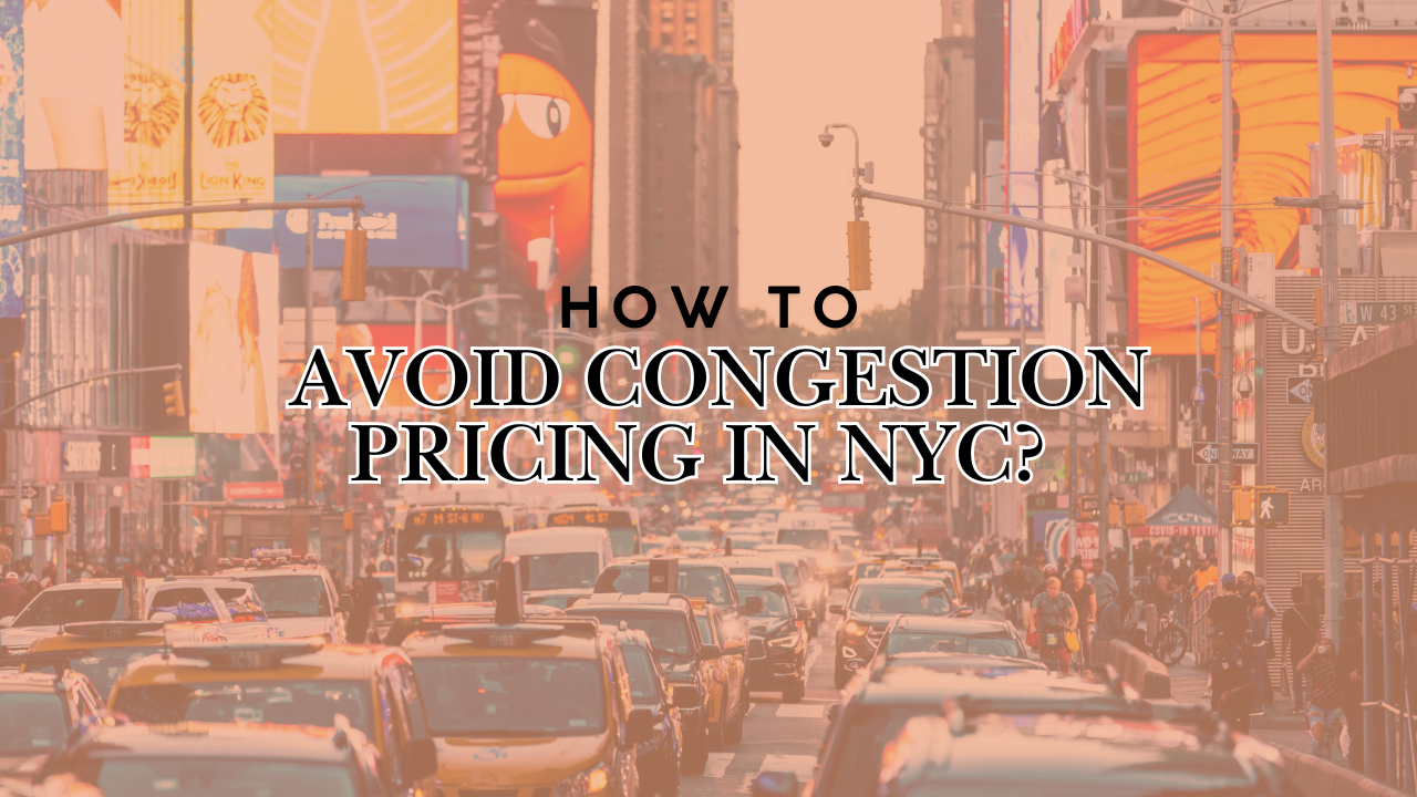 How to Avoid Congestion Pricing Before You Get a Ticket